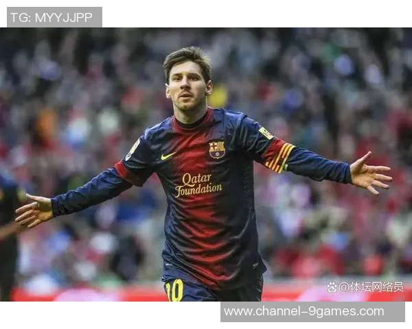 梅西再创辉煌三年内48场41球千球里程碑近在咫尺