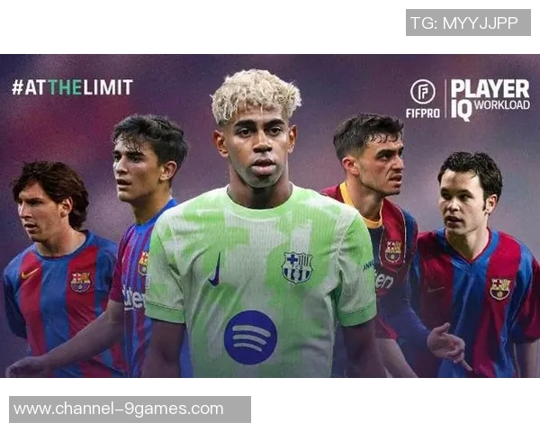 巴萨九名球员入围FIFPRO最佳阵容提名亚马尔库巴西邦马蒂在列